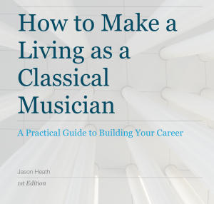 How to Make a Living as a Classical Musician