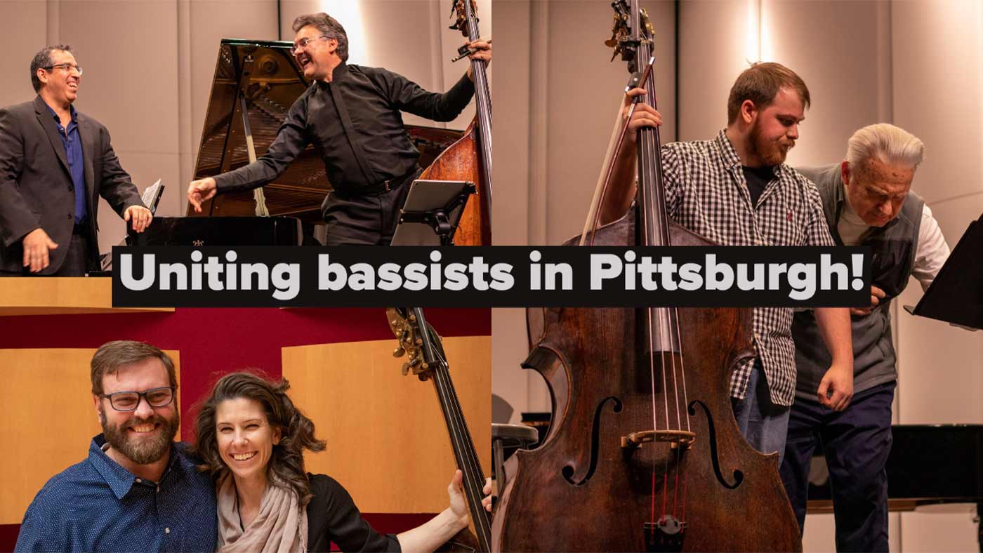 Pittsburgh Double Bass Symposium 2020: A Look Inside